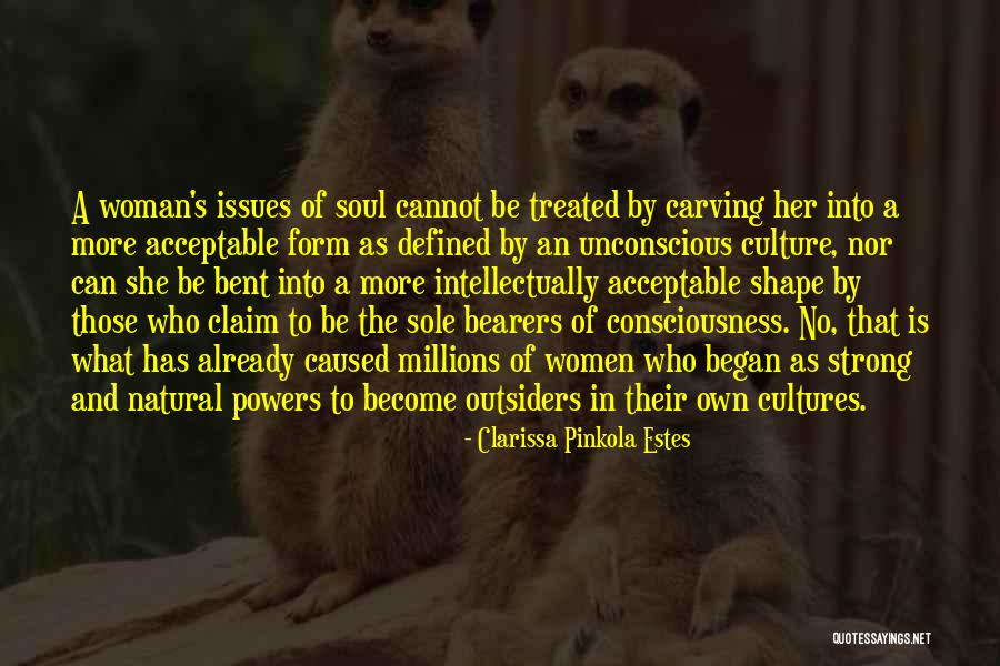 Clarissa Pinkola Estes Quotes 2110076 Clarissa Pinkola Estes Quotes 2110076