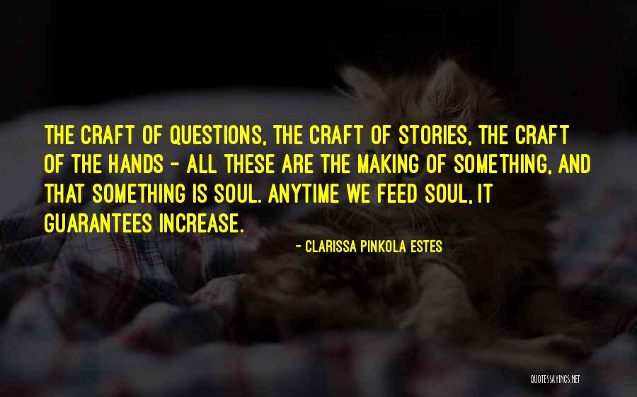 Clarissa Pinkola Estes Quotes 2143252 Clarissa Pinkola Estes Quotes 2143252