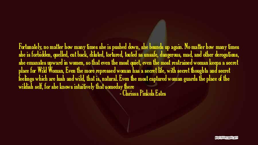 Clarissa Pinkola Estes Quotes 843754 Clarissa Pinkola Estes Quotes 843754