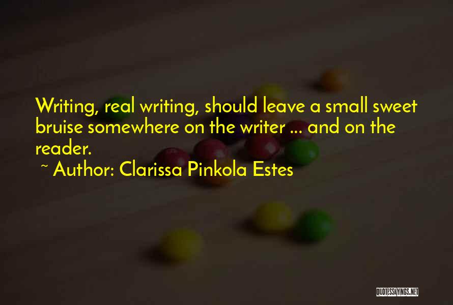 Clarissa Pinkola Quotes By Clarissa Pinkola Estes