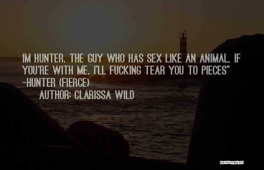 Clarissa Quotes By Clarissa Wild