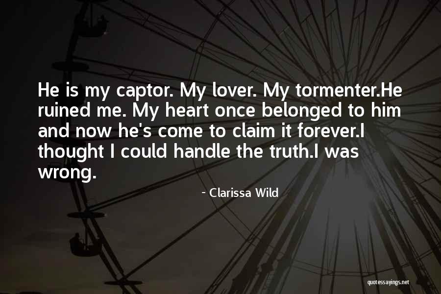 Clarissa Wild Quotes 1869243