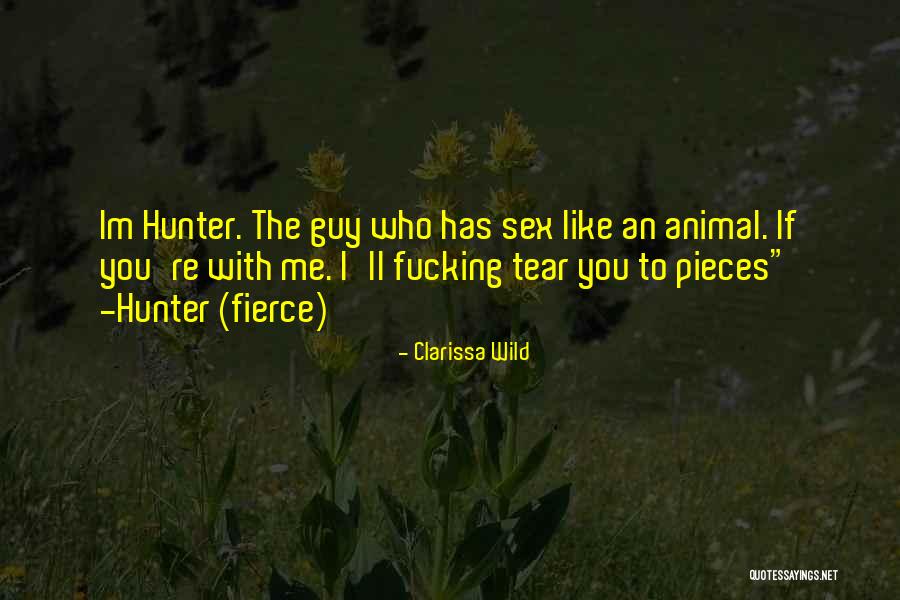 Clarissa Wild Quotes 488668