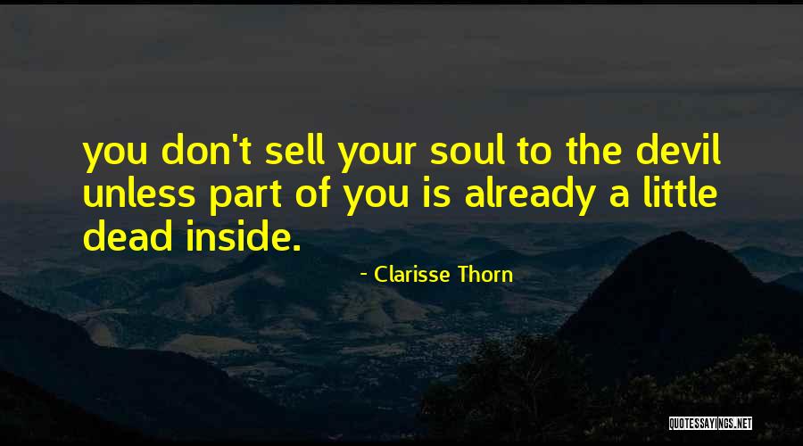 Clarisse Thorn Quotes 1259036