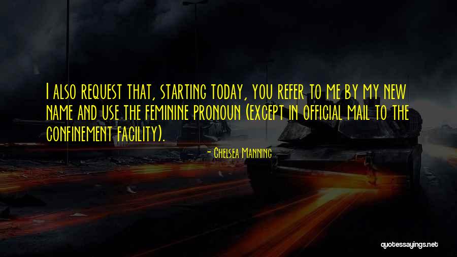 Clarita Quotes By Chelsea Manning Clarita Quotes By Chelsea Manning