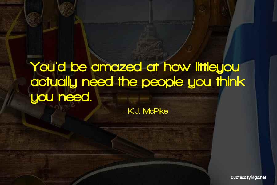 Clarities To Language Quotes By K.J. McPike Clarities To Language Quotes By K.J. McPike