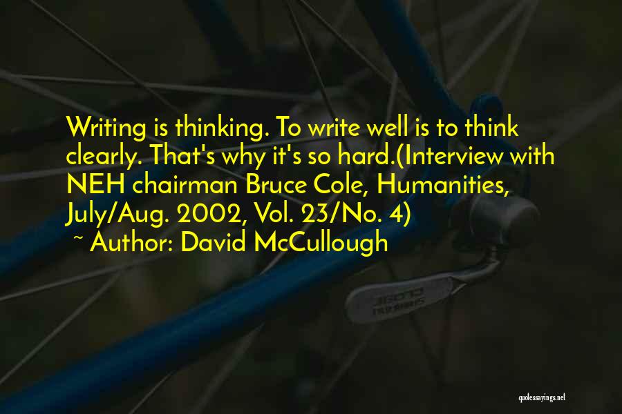 Clarity And Precision Quotes By David McCullough