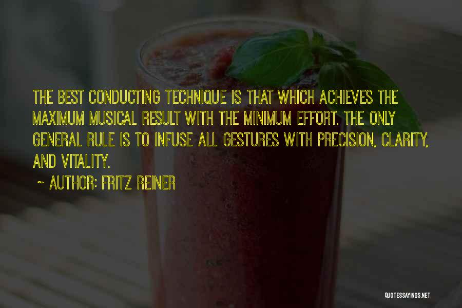 Clarity And Precision Quotes By Fritz Reiner