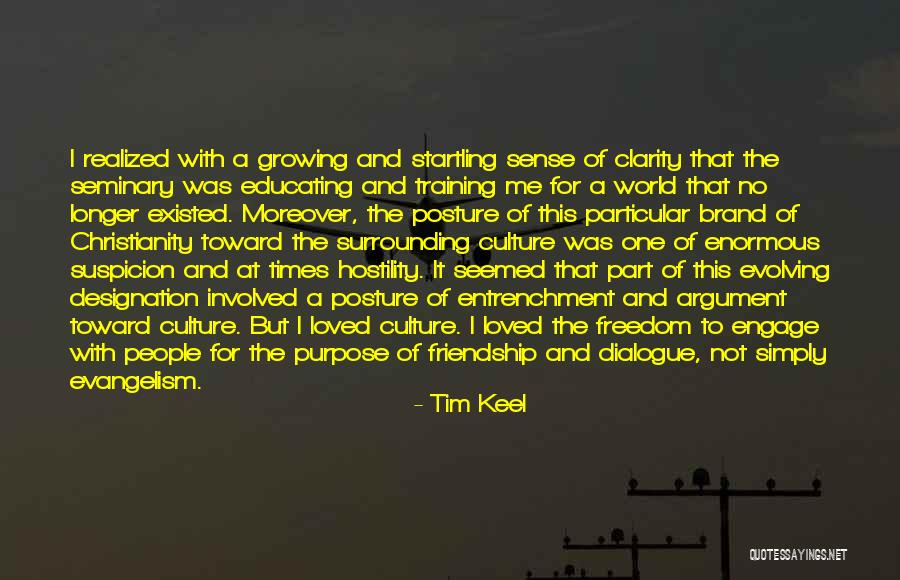 Clarity Of Purpose Quotes By Tim Keel Clarity Of Purpose Quotes By Tim Keel