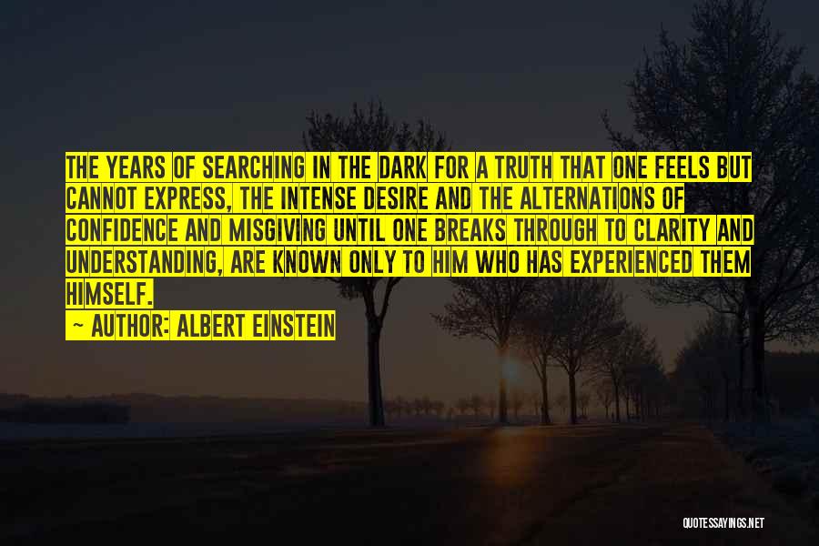 Clarity Understanding Quotes By Albert Einstein