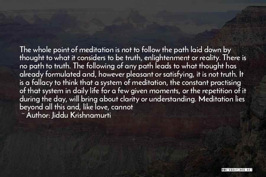Clarity Understanding Quotes By Jiddu Krishnamurti