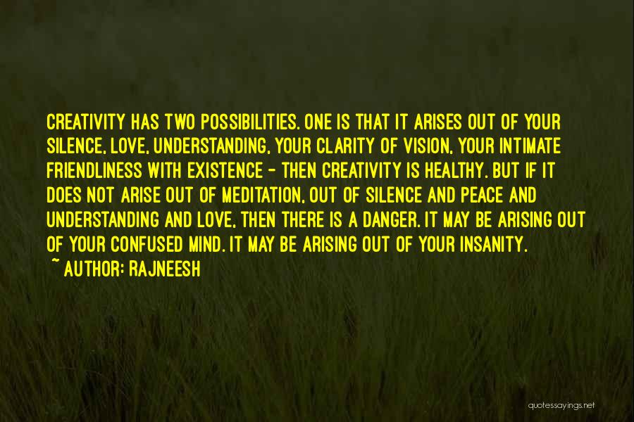 Clarity Understanding Quotes By Rajneesh