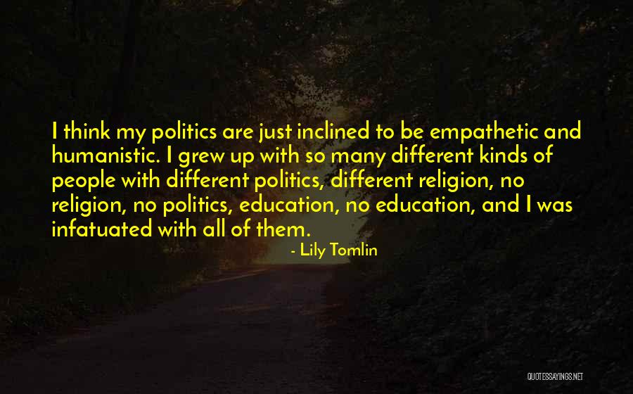 Clariza River Quotes By Lily Tomlin Clariza River Quotes By Lily Tomlin
