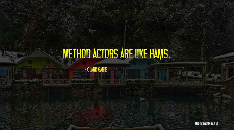 Clark Gable Quotes 652972 Clark Gable Quotes 652972