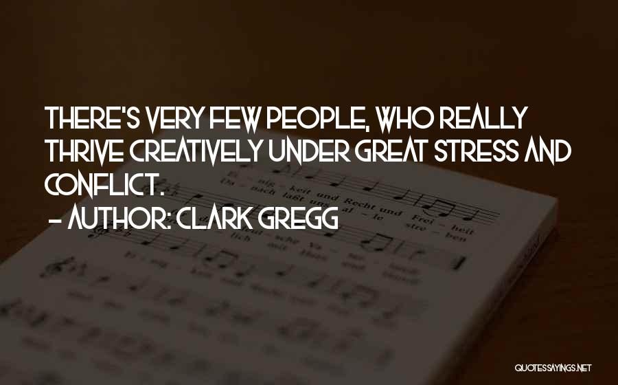 Clark Gregg Quotes 1894045