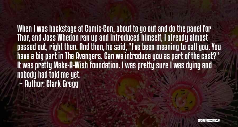 Clark Gregg Quotes 234177