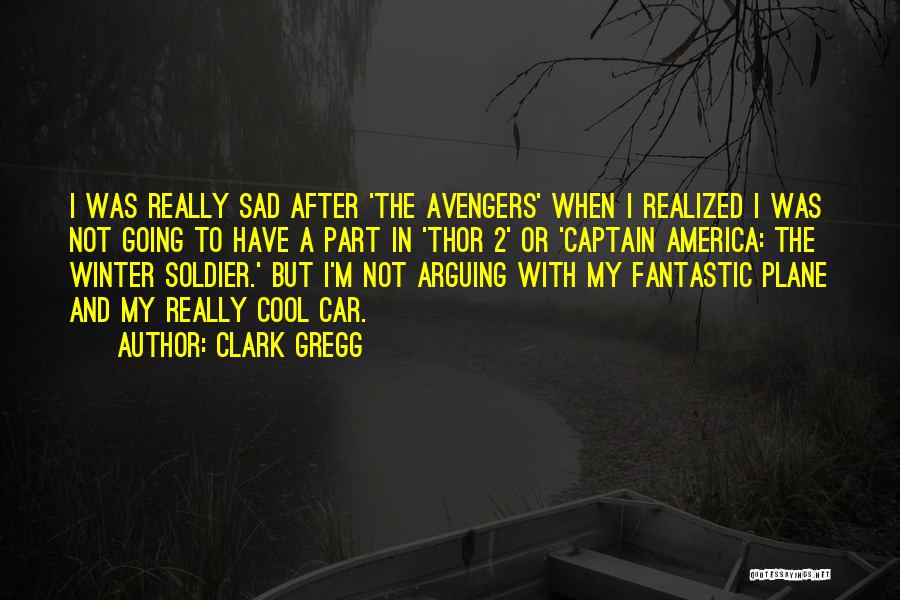 Clark Gregg Quotes 406414