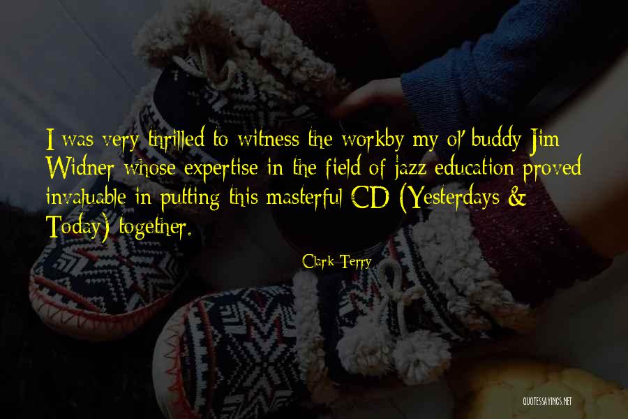 Clark Terry Quotes 1102690 Clark Terry Quotes 1102690