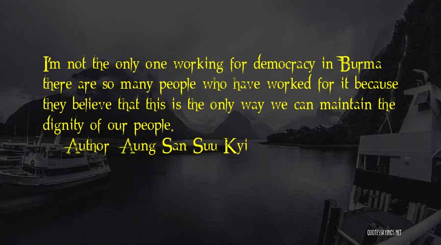 Clarksons Quotes By Aung San Suu Kyi