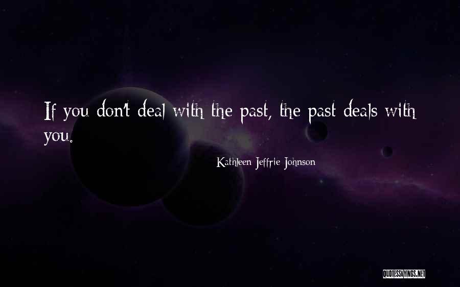 Clarrie Mendy Quotes By Kathleen Jeffrie Johnson Clarrie Mendy Quotes By Kathleen Jeffrie Johnson