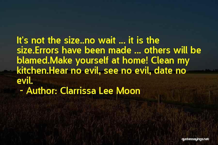 Clarrissa Lee Moon Quotes 468112