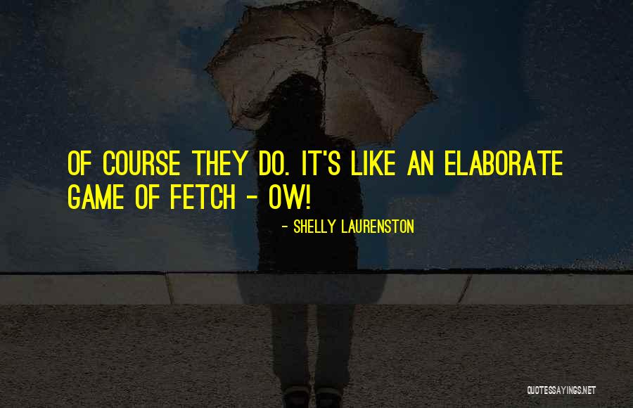 Clarte Lighting Quotes By Shelly Laurenston