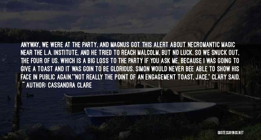 Clary Fairchild Quotes By Cassandra Clare