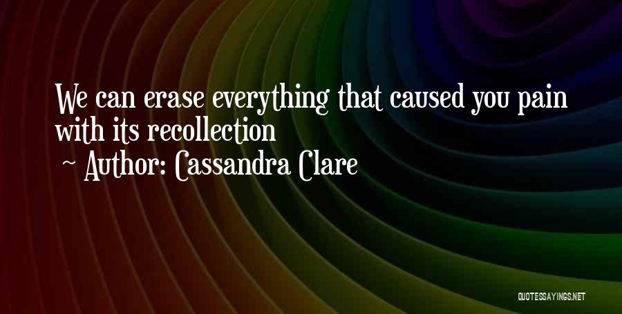 Clary Fray Quotes By Cassandra Clare