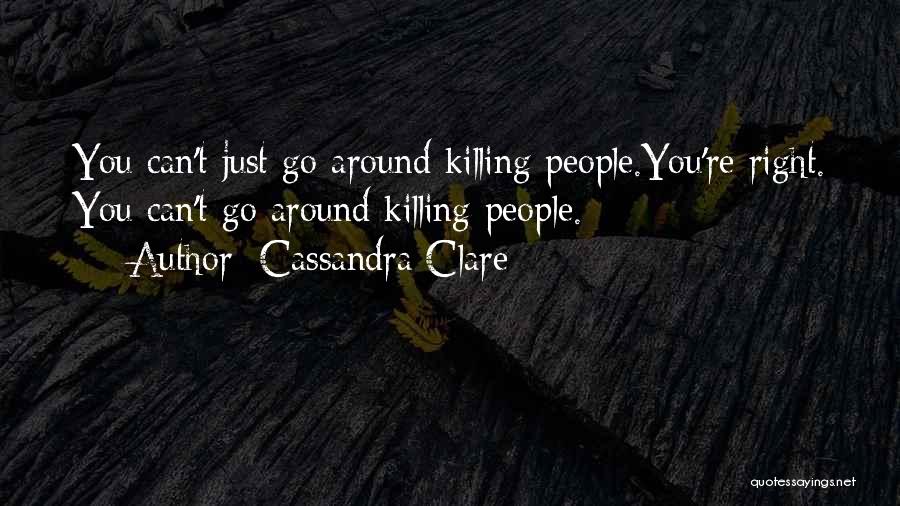 Clary Fray Quotes By Cassandra Clare