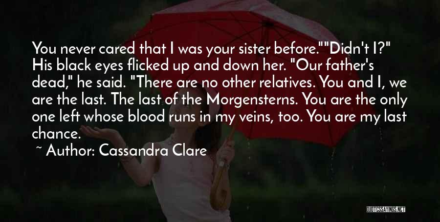 Clary Fray Quotes By Cassandra Clare