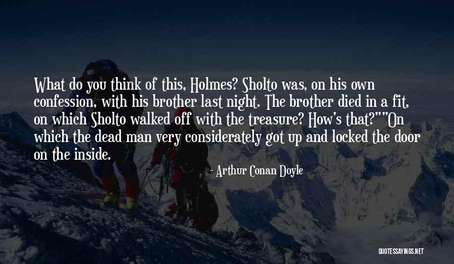 Clashed By His Teachers Quotes By Arthur Conan Doyle Clashed By His Teachers Quotes By Arthur Conan Doyle