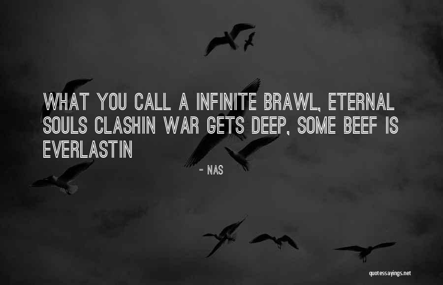 Clashin Quotes By Nas Clashin Quotes By Nas