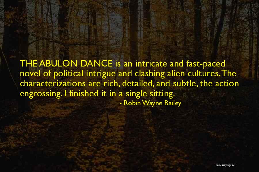 Clashing Cultures Quotes By Robin Wayne Bailey