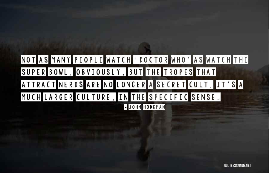 Clasicor Quotes By John Hodgman Clasicor Quotes By John Hodgman