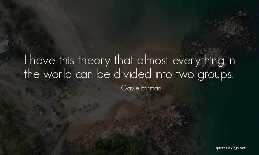 Clasificacion Quotes By Gayle Forman Clasificacion Quotes By Gayle Forman