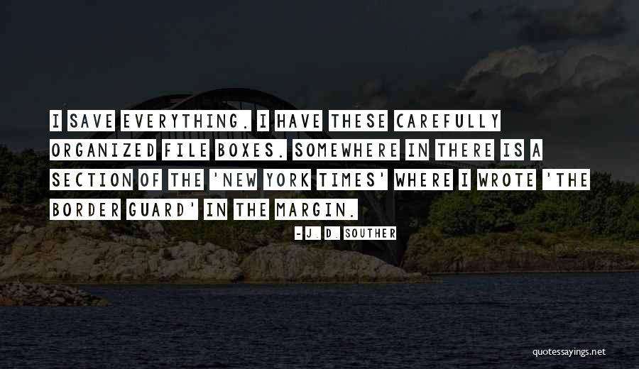 Clasificaciones Online Quotes By J. D. Souther Clasificaciones Online Quotes By J. D. Souther