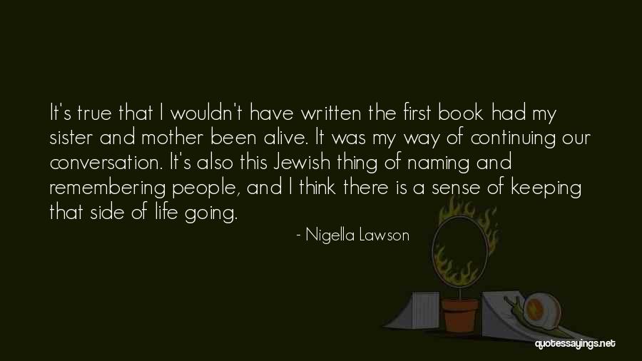 Clasifican Las Celulas Quotes By Nigella Lawson Clasifican Las Celulas Quotes By Nigella Lawson