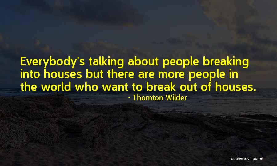 Clasificar En Quotes By Thornton Wilder Clasificar En Quotes By Thornton Wilder