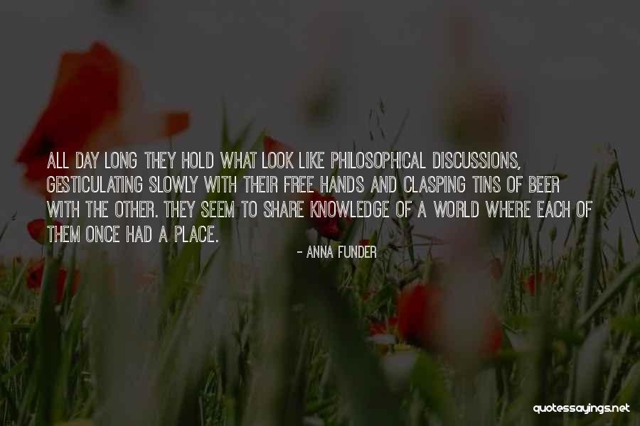 Clasping Hands Quotes By Anna Funder Clasping Hands Quotes By Anna Funder