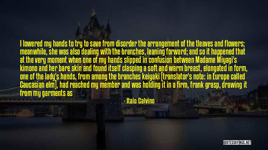 Clasping Hands Quotes By Italo Calvino Clasping Hands Quotes By Italo Calvino