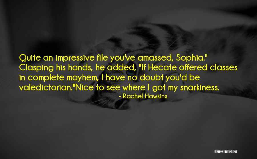 Clasping Hands Quotes By Rachel Hawkins Clasping Hands Quotes By Rachel Hawkins