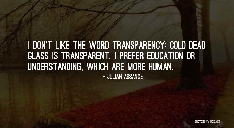 Clasping Heliotrope Quotes By Julian Assange Clasping Heliotrope Quotes By Julian Assange