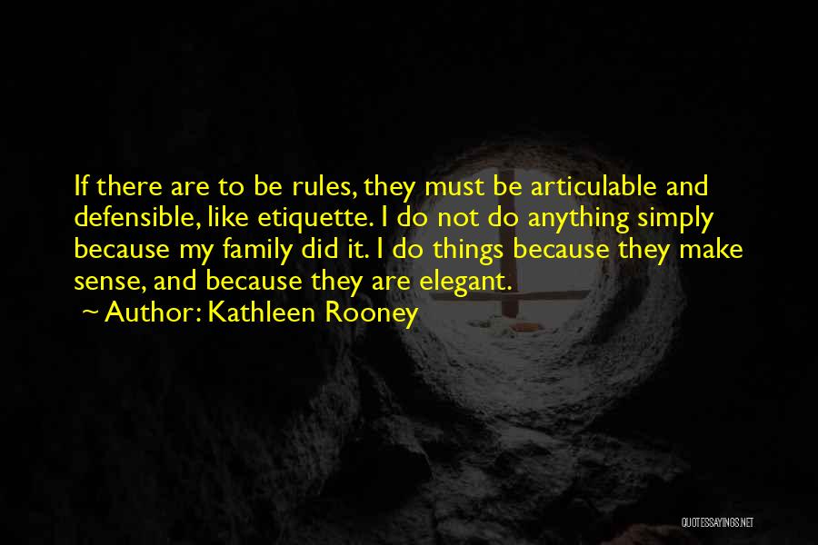 Class Act Quotes By Kathleen Rooney