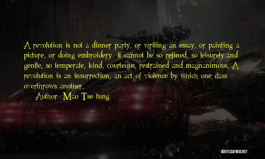 Class Act Quotes By Mao Tse-tung