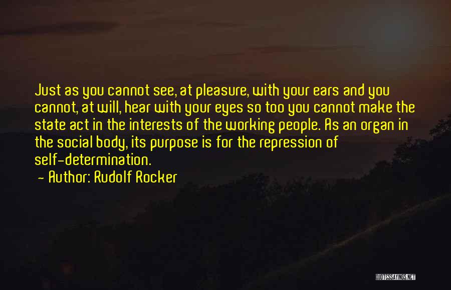 Class Act Quotes By Rudolf Rocker