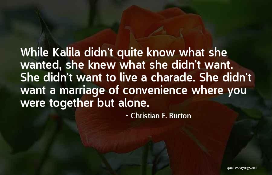 Class Allewuke Quotes By Christian F. Burton Class Allewuke Quotes By Christian F. Burton