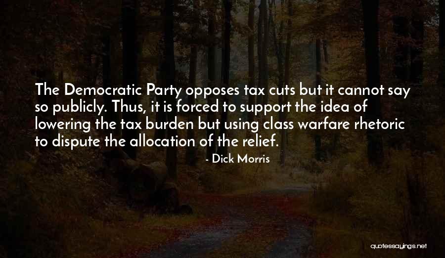 Class Allocation Quotes By Dick Morris Class Allocation Quotes By Dick Morris