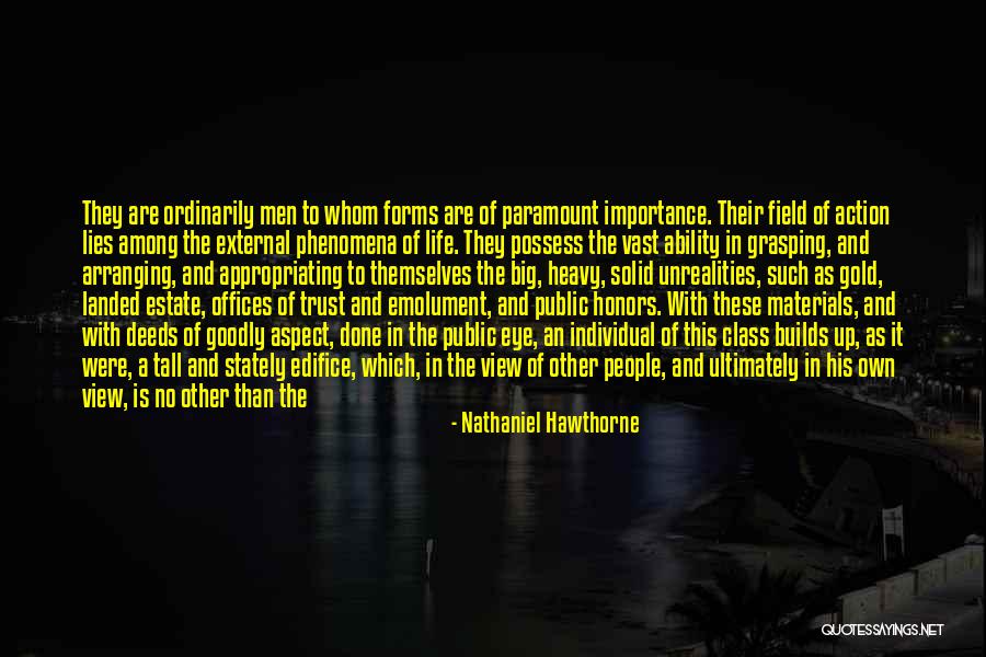 Class And Character Quotes By Nathaniel Hawthorne Class And Character Quotes By Nathaniel Hawthorne