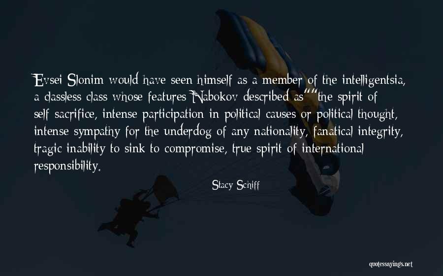 Class And Integrity Quotes By Stacy Schiff Class And Integrity Quotes By Stacy Schiff