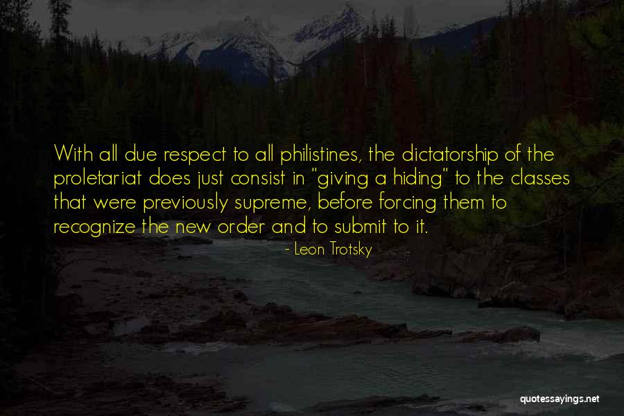 Class And Respect Quotes By Leon Trotsky Class And Respect Quotes By Leon Trotsky